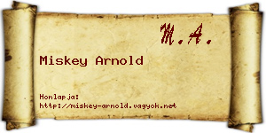 Miskey Arnold névjegykártya