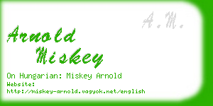arnold miskey business card